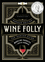 Book cover for Wine Folly: Magnum Edition: The Master Guide