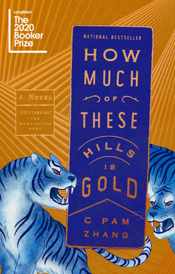 Book cover for How Much of These Hills Is Gold
