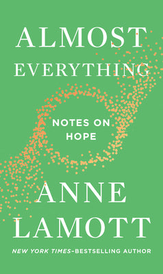 Book cover for Almost Everything: Notes on Hope