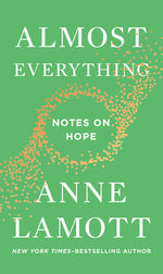 Book cover for Almost Everything: Notes on Hope