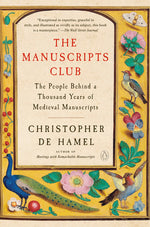 Book cover for Manuscripts Club: The People Behind a Thousand Years of Medieval Manuscripts