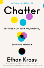 Book cover for Chatter: The Voice in Our Head, Why It Matters, and How to Harness It