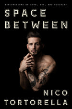 Book cover for Space Between: Explorations of Love, Sex, and Fluidity