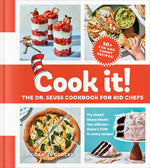 Book cover for Cook It! the Dr. Seuss Cookbook for Kid Chefs: 50+ Yummy Recipes