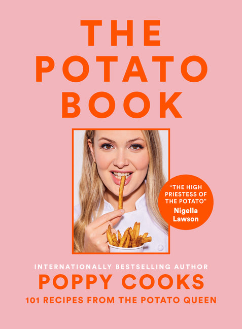 Book cover for Poppy Cooks: The Potato Book: 101 Recipes from the Potato Queen