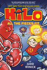 Book cover for Hilo Book 6: All the Pieces Fit: (A Graphic Novel)