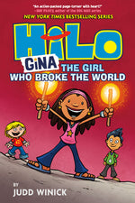 Book cover for Hilo Book 7: Gina---The Girl Who Broke the World: (A Graphic Novel)