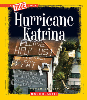 Book cover for Hurricane Katrina (a True Book: Disasters)