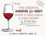 Book cover for Essential Scratch & Sniff Guide to Becoming a Wine Expert: Take a Whiff of That