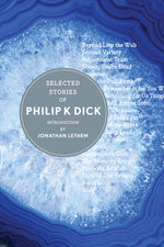 Book cover for Selected Stories of Philip K. Dick