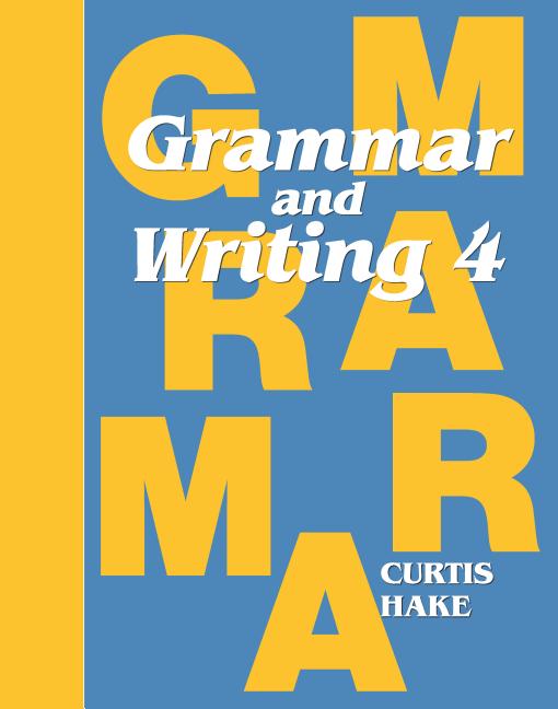 Book cover for Grammar & Writing Student Textbook Grade 4 2014 (2014)