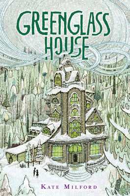 Book cover for Greenglass House: A National Book Award Nominee
