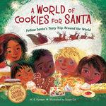 Book cover for A World of Cookies for Santa: Follow Santa's Tasty Trip Around the World: A Christmas Holiday Book for Kids