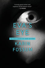 Book cover for Eva's Eye: An Inspector Sejer Mystery