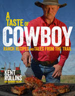 Book cover for A Taste of Cowboy: Ranch Recipes and Tales from the Trail