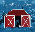Book cover for Go to Sleep, Little Farm Padded Board Book