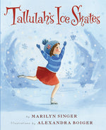 Book cover for Tallulah's Ice Skates: A Winter and Holiday Book for Kids