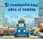 Book cover for El Camioncito Azul Abre El Camino: Little Blue Truck Leads the Way (Spanish Edition)