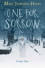 Book cover for One for Sorrow: A Ghost Story