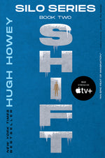 Book cover for Shift: Book Two of the Silo Series