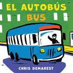 Book cover for Bus/El Autobús Board Book: Bilingual English-Spanish
