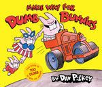 Book cover for Make Way for Dumb Bunnies