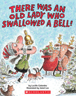 Book cover for There Was an Old Lady Who Swallowed a Bell!