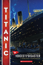 Book cover for Titanic: Voices from the Disaster (Scholastic Focus)