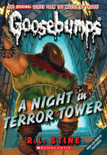 Book cover for A Night in Terror Tower (Classic Goosebumps #12): Volume 12