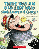 Book cover for There Was an Old Lady Who Swallowed a Chick!