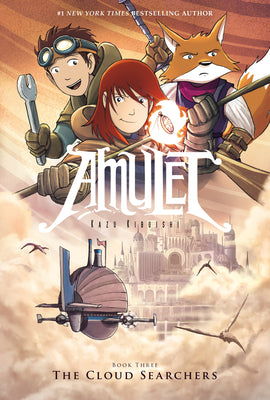 Book cover for The Cloud Searchers: A Graphic Novel (Amulet #3): Volume 3