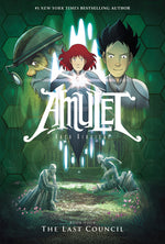 Book cover for The Last Council: A Graphic Novel (Amulet #4): Volume 4