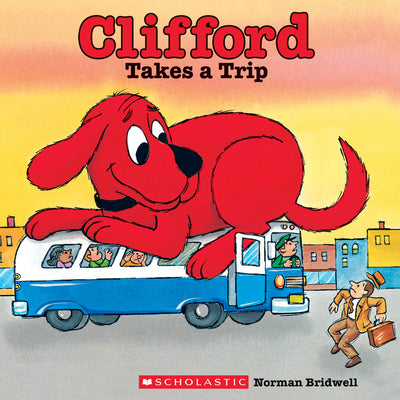 Book cover for Clifford Takes a Trip (Classic Storybook)