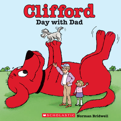 Book cover for Clifford's Day with Dad (Classic Storybook)