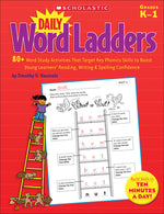 Book cover for Daily Word Ladders: Grades K-1: 80+ Word Study Activities That Target Key Phonics Skills to Boost Young Learners' Reading, Writing & Spelling Confiden
