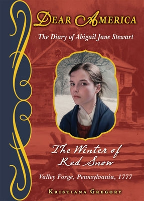 Book cover for The Winter of Red Snow (Dear America)