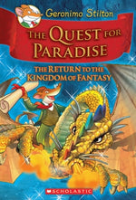 Book cover for The Quest for Paradise (Geronimo Stilton and the Kingdom of Fantasy #2): The Return to the Kingdom of Fantasy