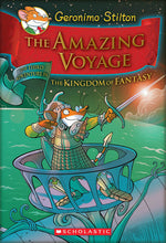 Book cover for The Amazing Voyage (Geronimo Stilton and the Kingdom of Fantasy #3): The Third Adventure in the Kingdom of Fantasy Volume 3