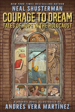 Book cover for Courage to Dream: Tales of Hope in the Holocaust
