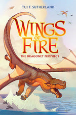 Book cover for The Dragonet Prophecy (Wings of Fire #1): Volume 1