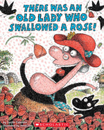 Book cover for There Was an Old Lady Who Swallowed a Rose!