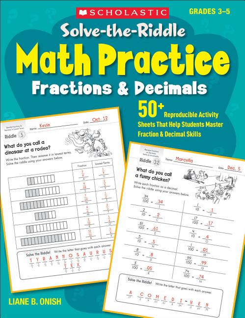 Book cover for Solve-The-Riddle Math Practice: Fractions & Decimals: 50+ Reproducible Activity Sheets That Help Students Master Fraction & Decimal Skills