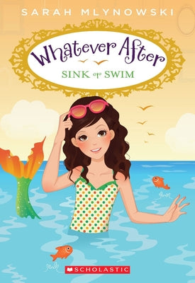 Book cover for Sink or Swim (Whatever After #3): Volume 3