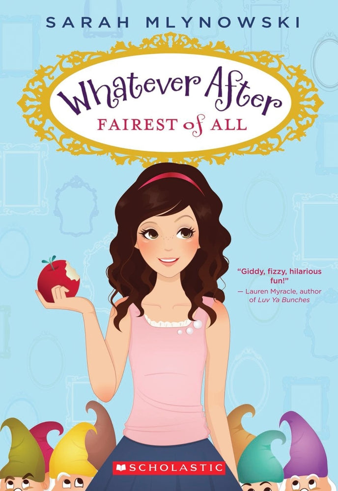 Book cover for Fairest of All (Whatever After #1): Volume 1