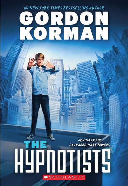 Book cover for Hypnotists (the Hypnotists, Book 1): Volume 1
