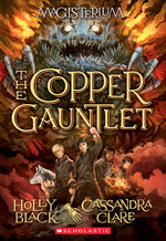 Book cover for The Copper Gauntlet (Magisterium #2): Volume 2