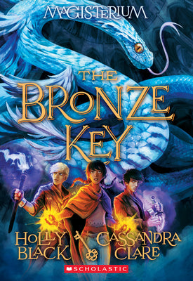 Book cover for The Bronze Key (Magisterium #3): Volume 3