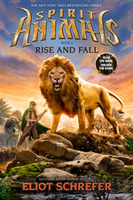Book cover for Rise and Fall (Spirit Animals, Book 6): Volume 6