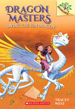 Book cover for Saving the Sun Dragon: A Branches Book (Dragon Masters #2): Volume 2