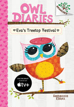Book cover for Eva's Treetop Festival: A Branches Book (Owl Diaries #1): Volume 1